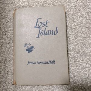 RARE - 1945 Lost Island by James Norman Hall